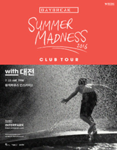 데이브레이크 ‘SUMMER MADNESS 2016, CLUB TOUR’ with 대전 